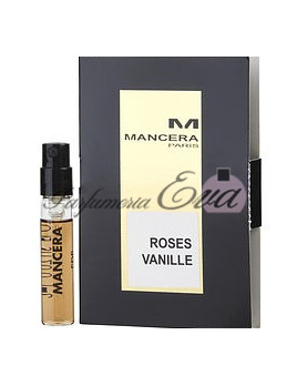 Mancera Roses Vanille, Vzorka vône